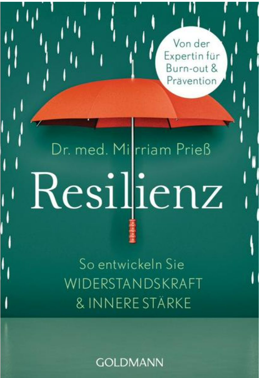 Mirriam Priess: Resilienz